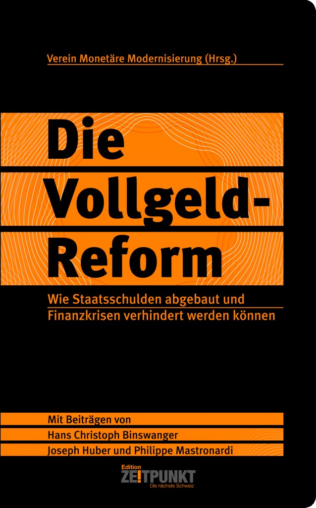 Die Vollgeld-Reform