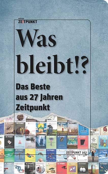 Was bleibt!? Das Beste aus 27 Jahren Zeitpunkt