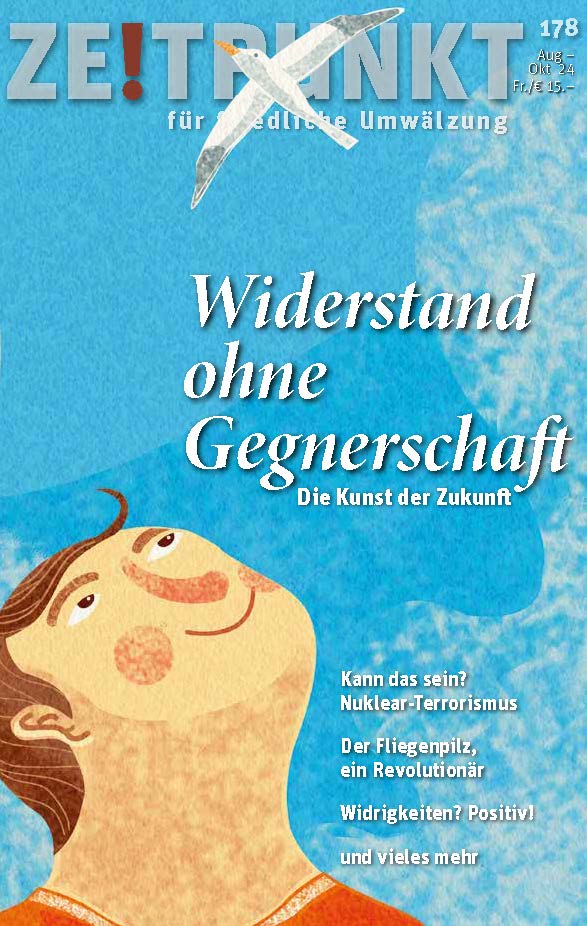 Widerstand ohne Gegnerschaft – die Kunst der Zukunft